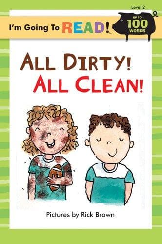 Cover of I'm Going to Read (Level 2): All Dirty!  All Clean! (I'm Going to Read Series)