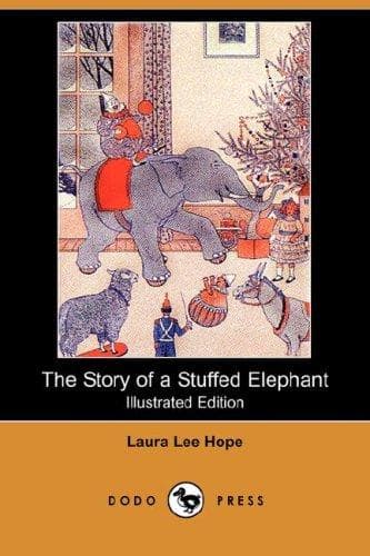 Cover of The Story of a Stuffed Elephant