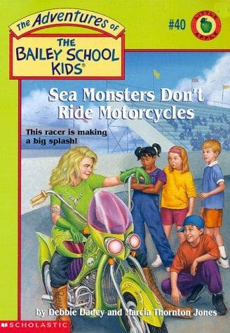 Cover of Sea monsters don't ride motorcycles