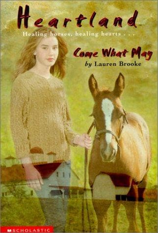 Cover of Come What May (Heartland #5)