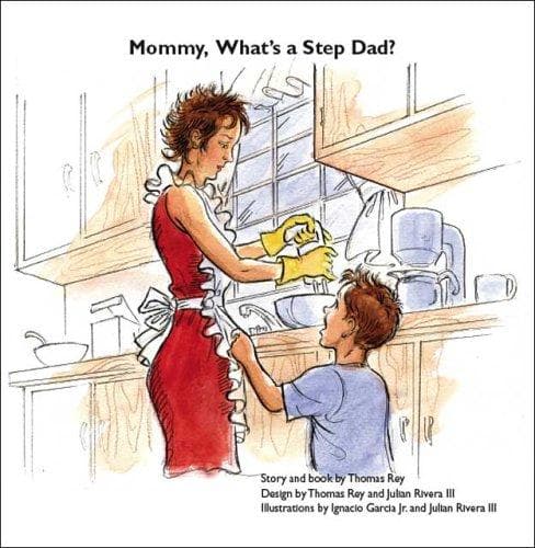 Cover of Mommy, What's a Step Dad?