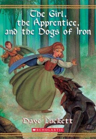 Cover of The girl, the apprentice, and the dogs of iron