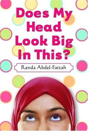Cover of Does My Head Look Big in This?