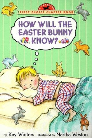 Cover of How will the Easter bunny know?