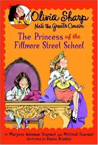 Cover of The Princess of the Fillmore Street School (Olivia Sharp Agent for Secrets)