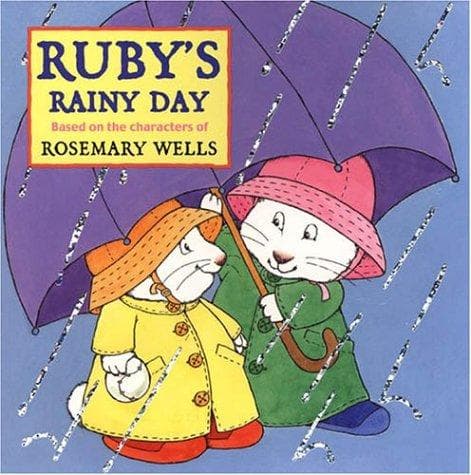 Cover of Ruby's Rainy Day (Max and Ruby)