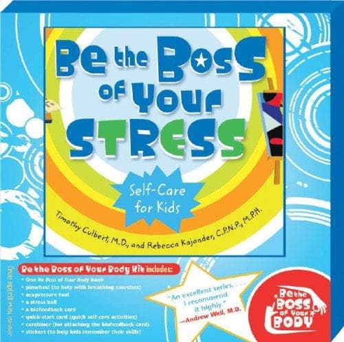 Cover of Be the boss of your stress self-care for kids