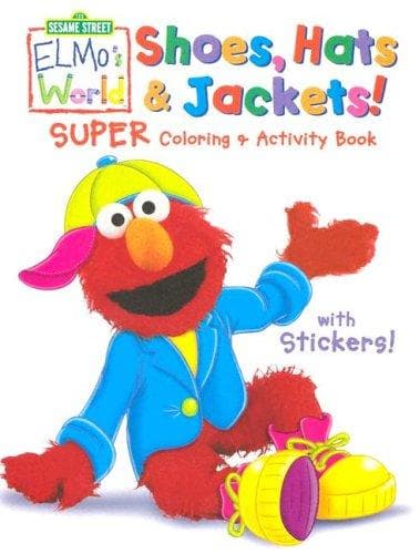 Cover of Sesame Street Elmo's World Super Coloring & Activity Book (Sesame Street Elmo's World (Coloring Books))