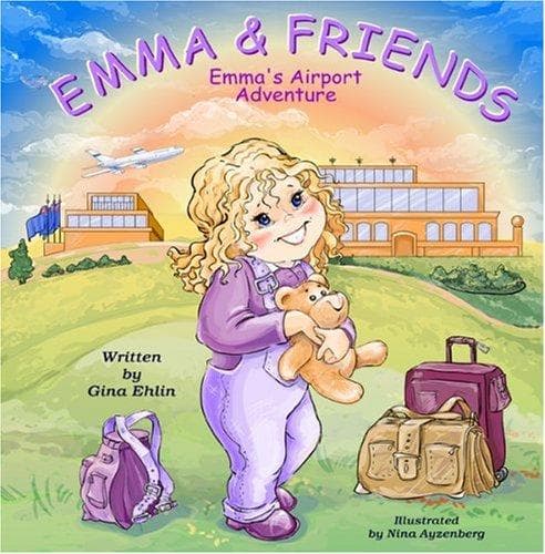 Cover of Emma's Airport Adventure (Emma and Friends)