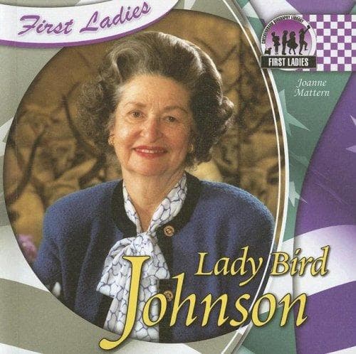 Cover of Lady Bird Johnson (First Ladies)