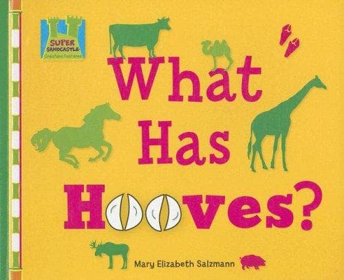 Cover of What Has Hooves? (Creature Features)