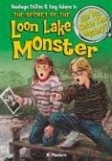 Cover of The Secret of the Loon Lake Monster (Can You Solve the Mystery?)