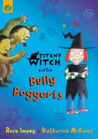 Cover of The Bully Boggarts (Titchy Witch)