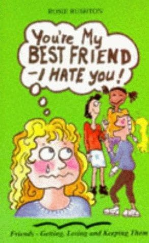 Cover of You're My Best Friend - I Hate You!