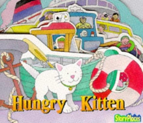 Cover of Hungry Kitten (Story Places)