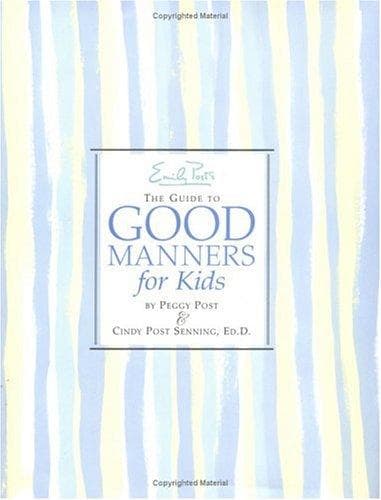 Cover of Emily Post's The Guide to Good Manners for Kids