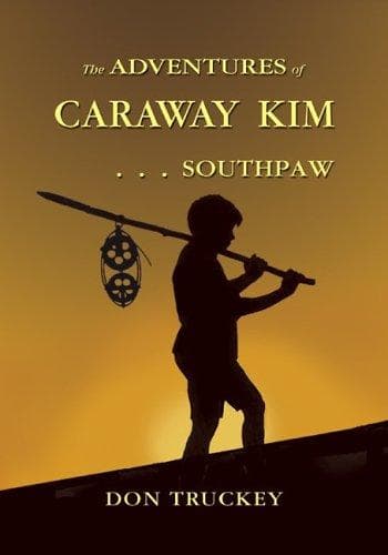 Cover of The Adventures of Caraway Kim... Southpaw