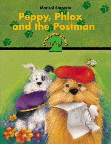Cover of Peppy, Phlox and the Postman (Little Wolf Books. Level 2)