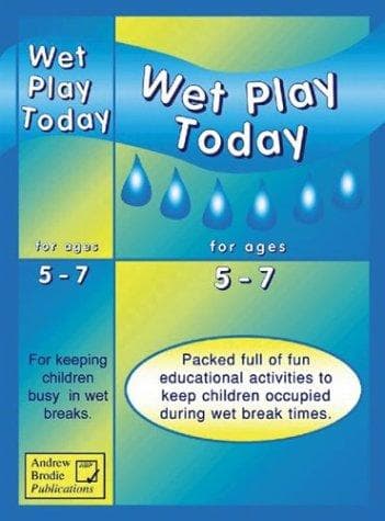 Cover of Wet play today for ages 5-7