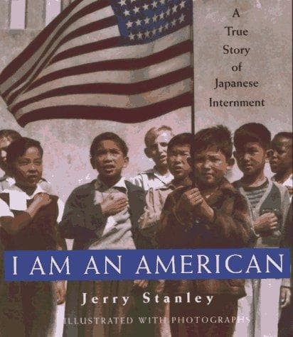 Cover of I am an American: A True Story of Japanese Internment