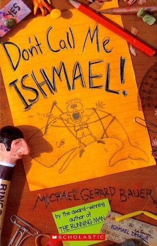 Cover of Don't Call Me Ishmael!