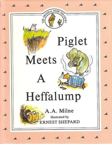 Cover of Piglet Meets a Heffalump