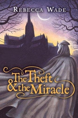 Cover of The Theft & the Miracle