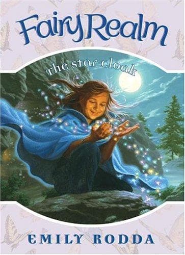 Cover of The Star Cloak (Fairy Realm, #7)