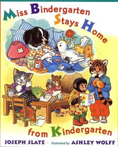 Cover of Miss Bindergarten stays home from kindergarten