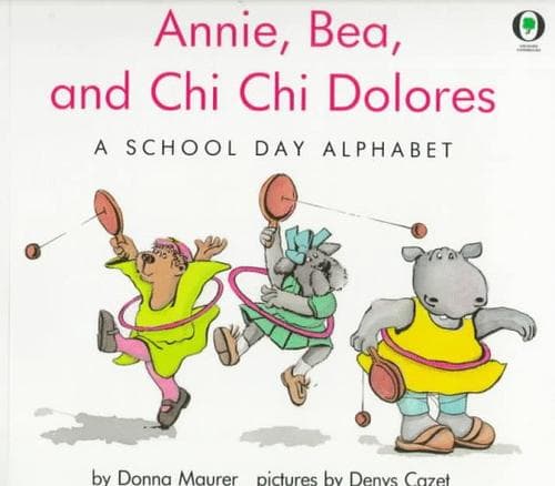 Cover of Annie, Bea, and Chi Chi Dolores
