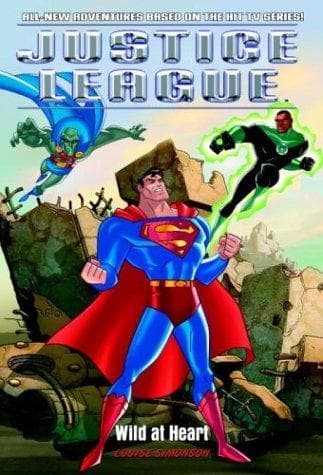Cover of Wild at Heart (Justice League (TM))