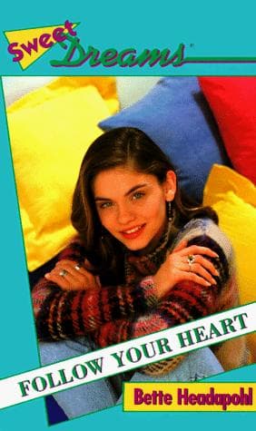 Cover of FOLLOW YOUR HEART