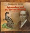 Cover of Iguanodon and Dr. Gideon Mantell