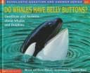 Cover of Do whales have belly buttons?