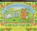 Cover of Little bunny adventures