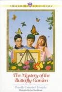 Cover of The mystery of the butterfly garden