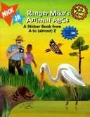 Cover of Ranger Mike's animal ABCs