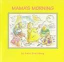Cover of Mama's morning