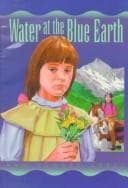 Cover of Water at the blue earth