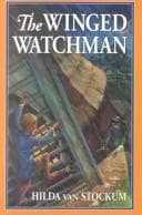 Cover of The winged watchman