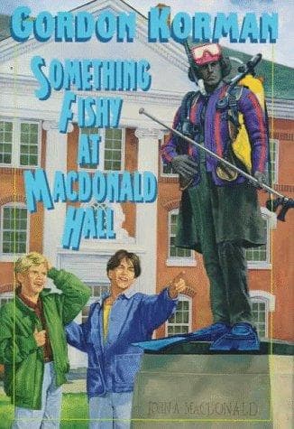 Cover of Something fishy at Macdonald Hall