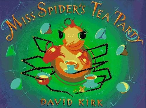 Cover of Miss Spider's Tea Party