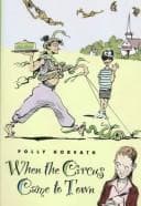 Cover of When the circus came to town