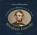 Cover of Learning about honesty from the life of Abraham Lincoln