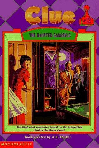 Cover of The Haunted Gargoyle (Clue, #12)