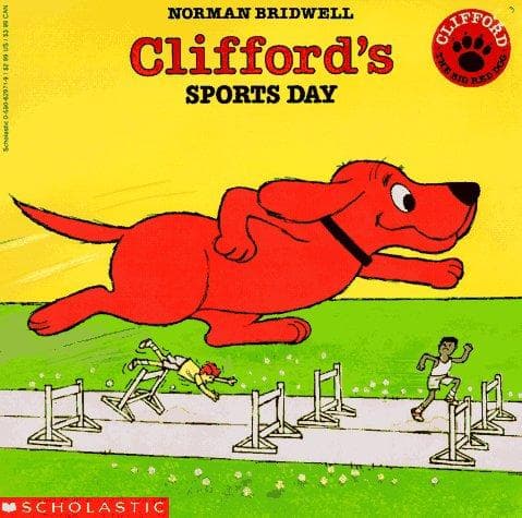 Cover of Clifford's Sports Day (Clifford the Big Red Dog)