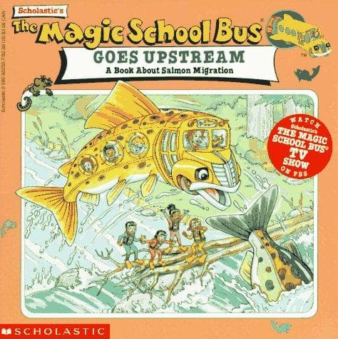 Cover of The Magic School Bus Goes Upstream