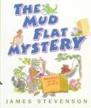 Cover of The Mud Flat mystery