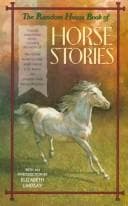 Cover of The Random House book of horse stories