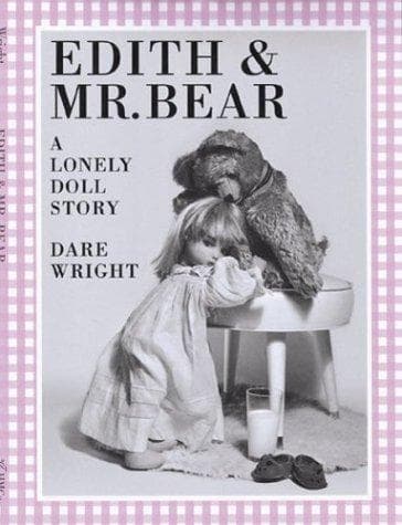 Cover of Edith and Mister Bear a Lonely Doll Story